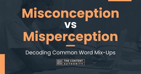 misconception synonym|misconception vs misperception.